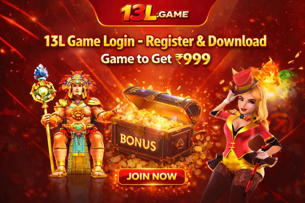 13L Game app login and register banner, get ₹999 bonus, play online earning game India